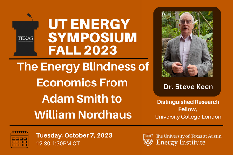 2023: The Energy Blindness of Economics From Adam Smith to William Nordhaus